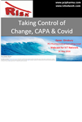 Taking Control of Change, CAPA and COVID - Webinar Replay with Slides